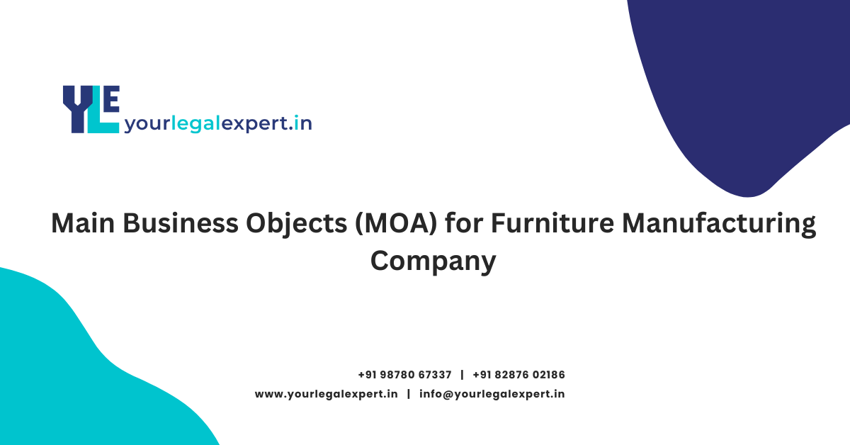 Main Business Objects (MOA) for Furniture Manufacturing Company